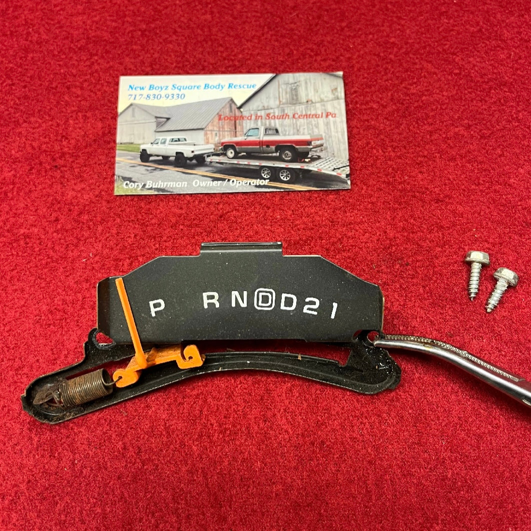 Indicator, Shift Indicator Assembly 700r4 2nd design Part# 25078572